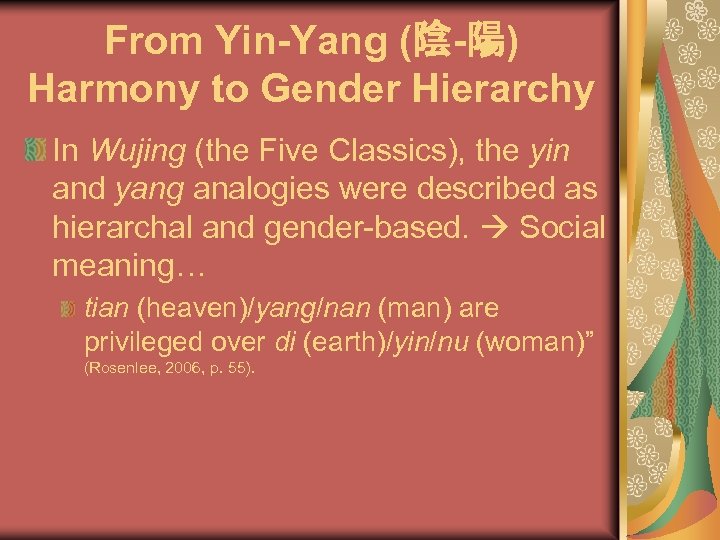 From Yin-Yang (陰-陽) Harmony to Gender Hierarchy In Wujing (the Five Classics), the yin