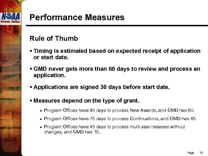Performance Measures Rule of Thumb § Timing is estimated based on expected receipt of