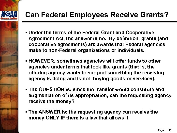 Can Federal Employees Receive Grants? § Under the terms of the Federal Grant and