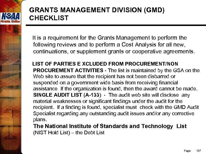 GRANTS MANAGEMENT DIVISION (GMD) CHECKLIST It is a requirement for the Grants Management to