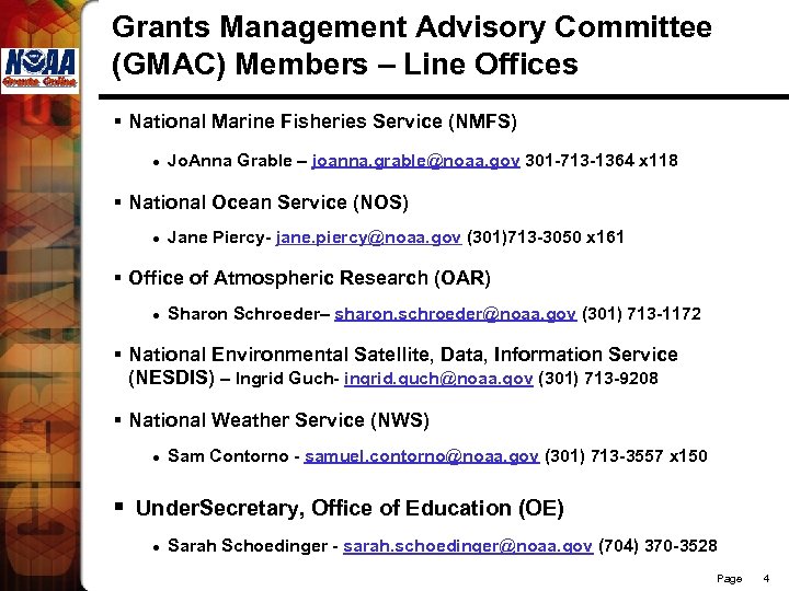 Grants Management Advisory Committee (GMAC) Members – Line Offices § National Marine Fisheries Service