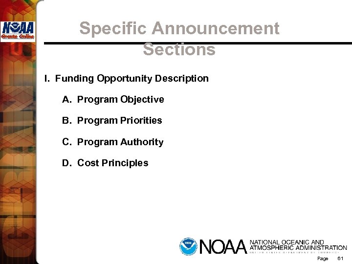 Specific Announcement Sections I. Funding Opportunity Description A. Program Objective B. Program Priorities C.