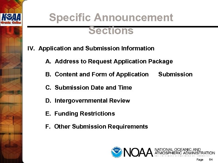 Specific Announcement Sections IV. Application and Submission Information A. Address to Request Application Package