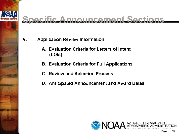 Specific Announcement Sections V. Application Review Information A. Evaluation Criteria for Letters of Intent