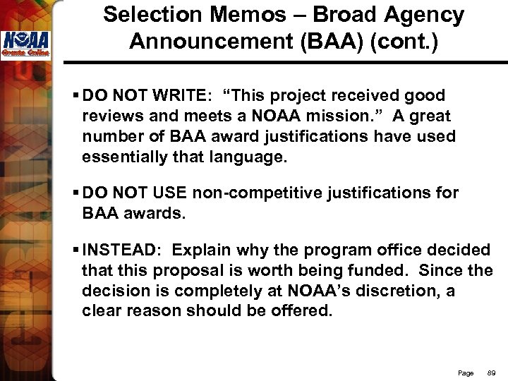 Selection Memos – Broad Agency Announcement (BAA) (cont. ) § DO NOT WRITE: “This