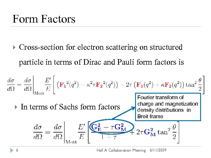 Form Factors Cross-section for electron scattering on structured particle in terms of Dirac and