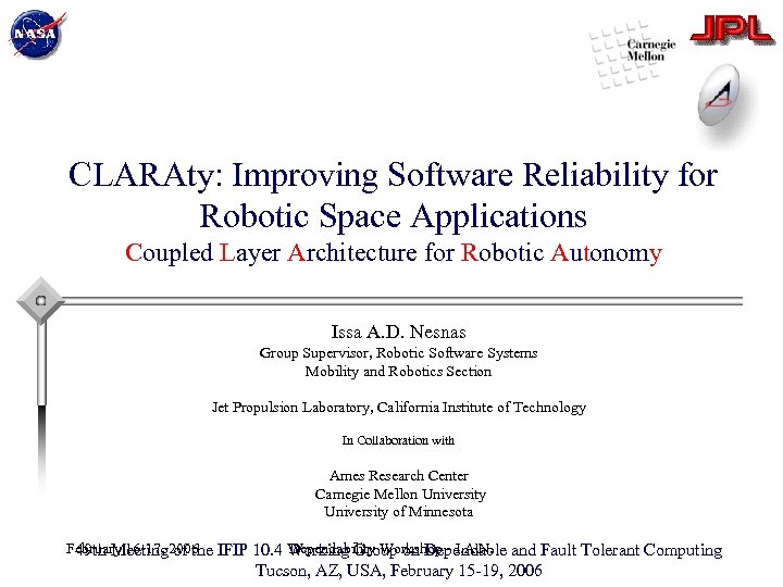 CLARAty: Improving Software Reliability for Robotic Space Applications Coupled Layer Architecture for Robotic Autonomy