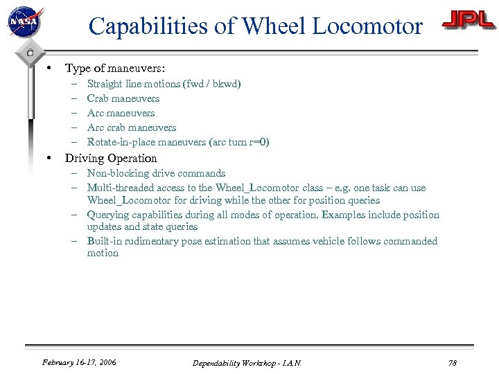 Capabilities of Wheel Locomotor • Type of maneuvers: – – – • Straight line