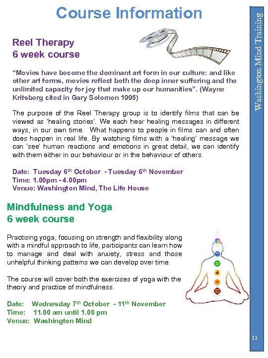 Reel Therapy 6 week course “Movies have become the dominant art form in our