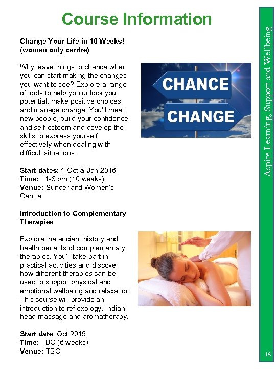 Change Your Life in 10 Weeks! (women only centre) Why leave things to chance