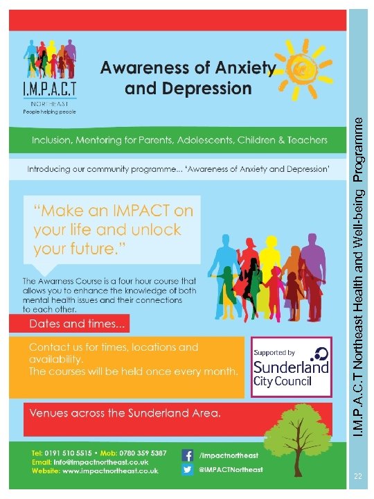 22 I. M. P. A. C. T Northeast Health and Well-being Programme 