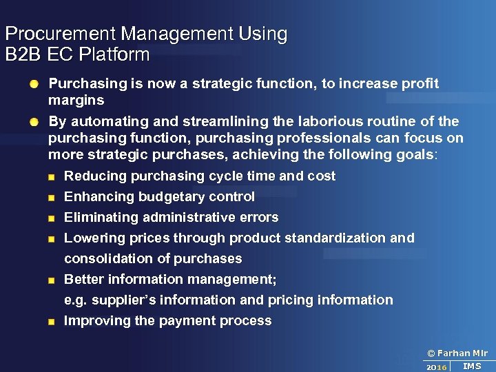 Procurement Management Using B 2 B EC Platform Purchasing is now a strategic function,