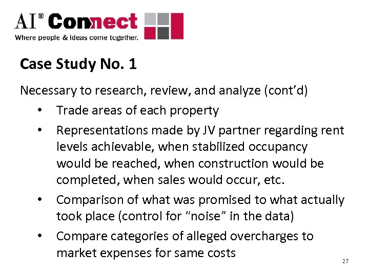 Case Study No. 1 Necessary to research, review, and analyze (cont’d) • Trade areas