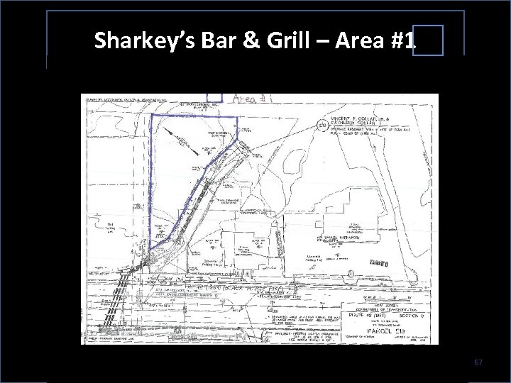 Sharkey’s Bar & Grill – Area #1 67 