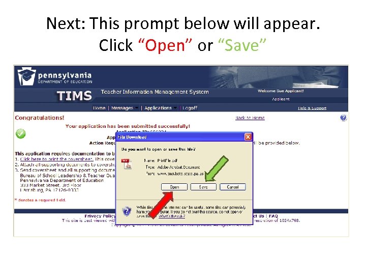 Next: This prompt below will appear. Click “Open” or “Save” 