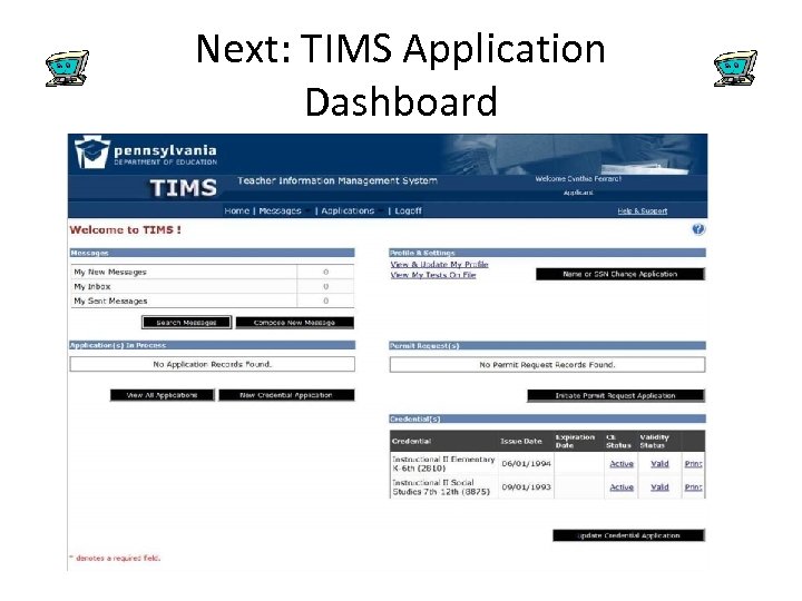 Next: TIMS Application Dashboard 