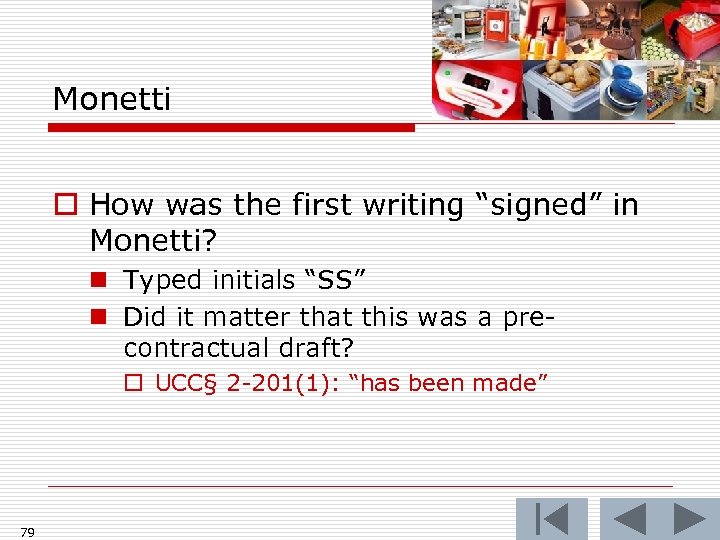 Monetti o How was the first writing “signed” in Monetti? n Typed initials “SS”