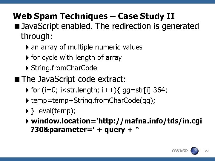 Web Spam Techniques – Case Study II <Java. Script enabled. The redirection is generated