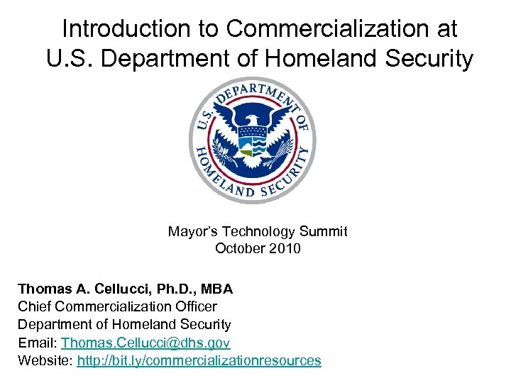 Introduction to Commercialization at U. S. Department of Homeland Security Mayor’s Technology Summit October
