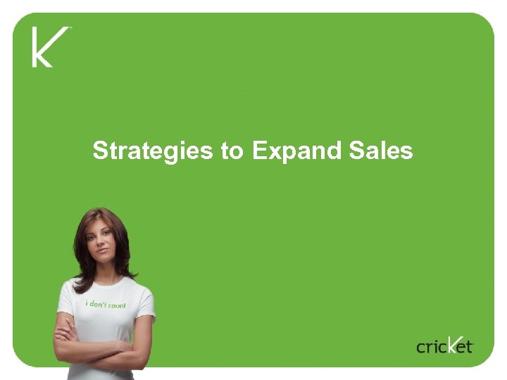Strategies to Expand Sales 