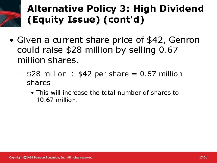 Alternative Policy 3: High Dividend (Equity Issue) (cont'd) • Given a current share price
