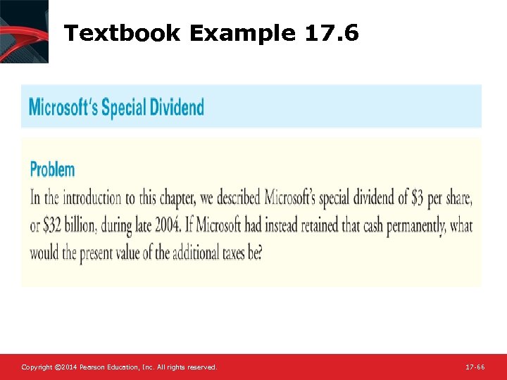 Textbook Example 17. 6 Copyright © 2014 Pearson Education, Inc. All rights reserved. 17