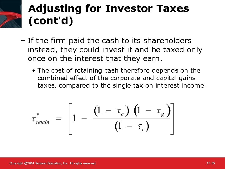Adjusting for Investor Taxes (cont'd) – If the firm paid the cash to its