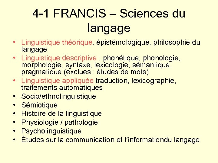 4 -1 FRANCIS – Sciences du langage • Linguistique théorique, épistémologique, philosophie du langage