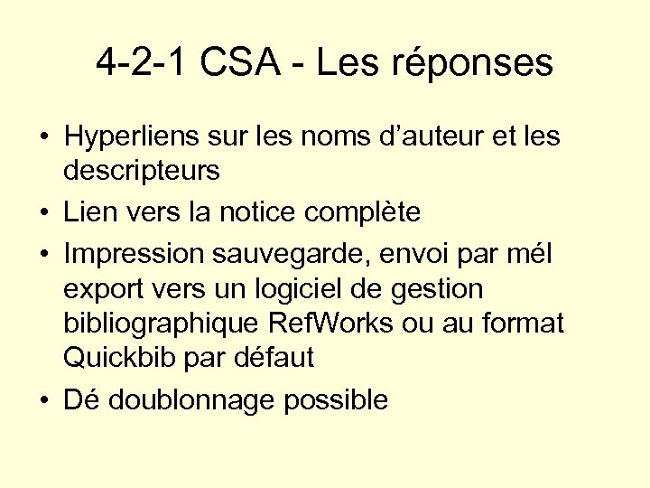 4 -2 -1 CSA - Les réponses • Hyperliens sur les noms d’auteur et