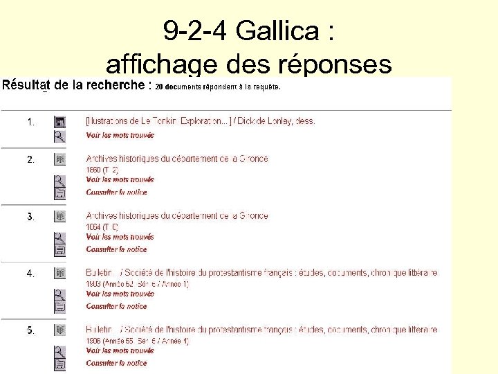 9 -2 -4 Gallica : affichage des réponses 