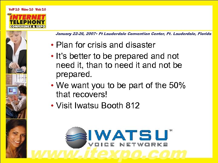 January 22 -26, 2007 • Ft Lauderdale Convention Center, Ft. Lauderdale, Florida • Plan