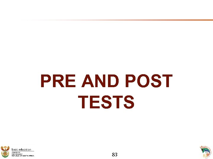 PRE AND POST TESTS 83 