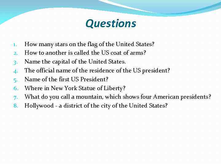 Questions 1. 2. 3. 4. 5. 6. 7. 8. How many stars on the