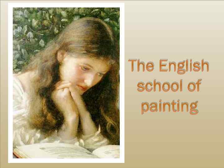 The English school of painting 