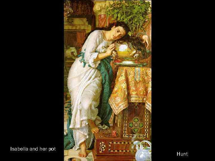 Isabella and her pot Hunt 