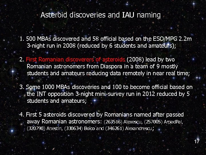 Asteroid discoveries and IAU naming 1. 500 MBAs discovered and 58 official based on