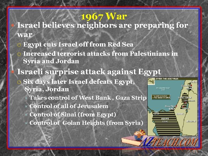 1967 War Israel believes neighbors are preparing for war Egypt cuts Israel off from