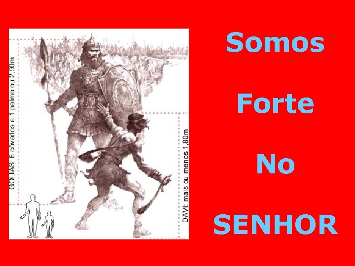 Somos Forte No SENHOR 