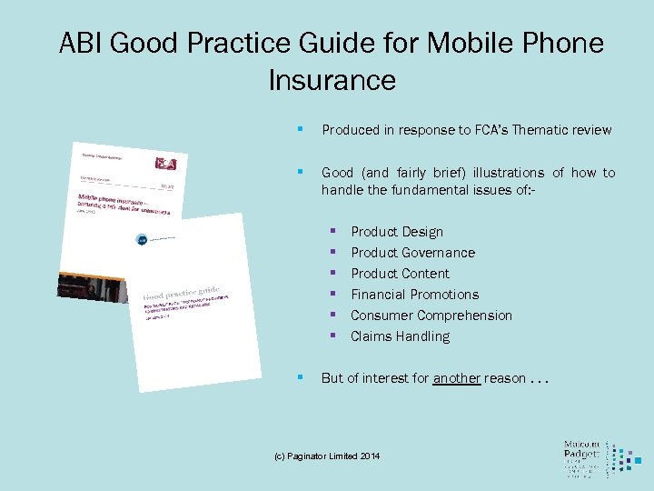 ABI Good Practice Guide for Mobile Phone Insurance § Produced in response to FCA’s