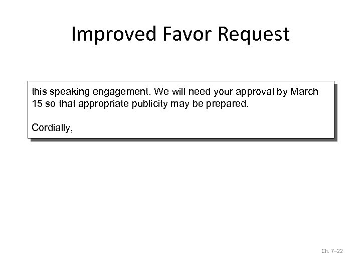 Improved Favor Request this speaking engagement. We will need your approval by March 15