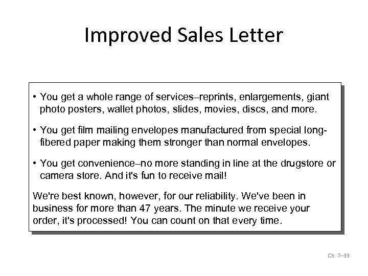 Improved Sales Letter • You get a whole range of services–reprints, enlargements, giant photo