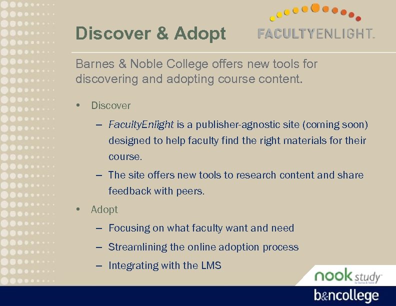 Discover & Adopt Barnes & Noble College offers new tools for discovering and adopting
