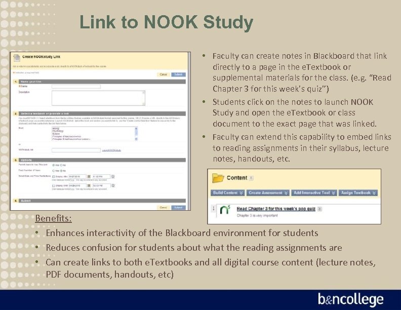 Link to NOOK Study • Faculty can create notes in Blackboard that link directly