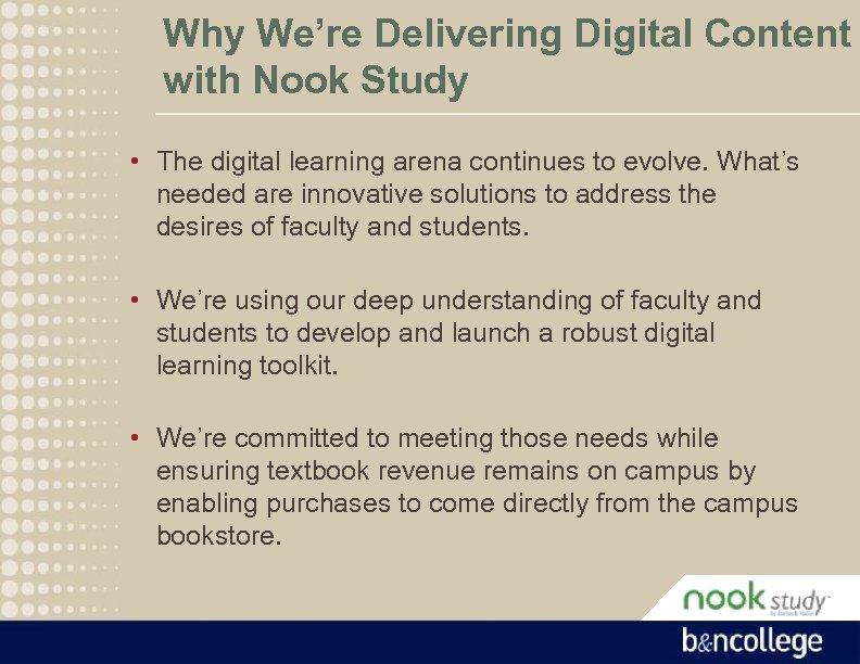 Why We’re Delivering Digital Content with Nook Study • The digital learning arena continues
