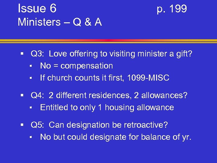 Issue 6 p. 199 Ministers – Q & A § Q 3: Love offering