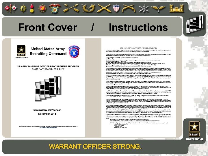 Front Cover / Instructions ARMY STRONG. WARRANT OFFICER STRONG. 