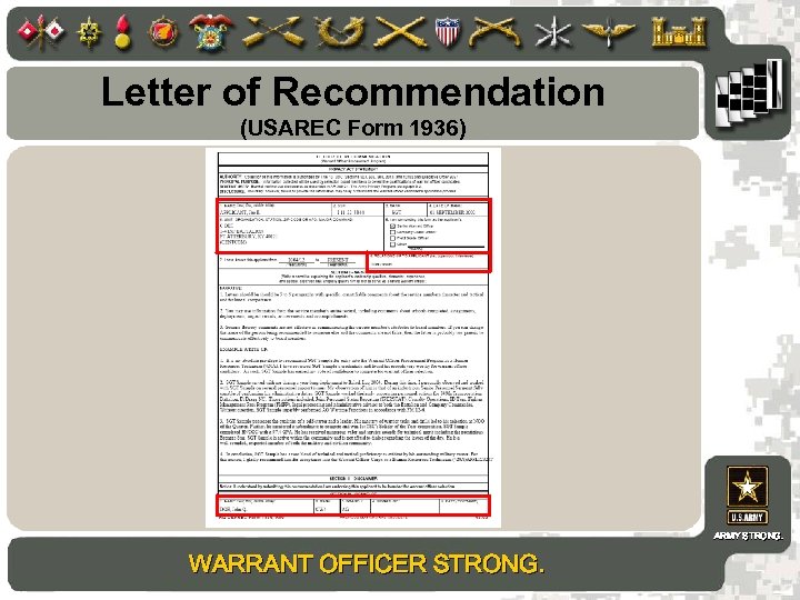 Letter of Recommendation (USAREC Form 1936) ARMY STRONG. WARRANT OFFICER STRONG. 