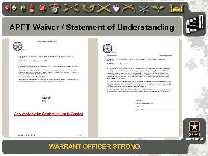 APFT Waiver / Statement of Understanding Only Available for Soldiers Injured in Combat ARMY