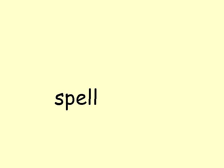 spell 