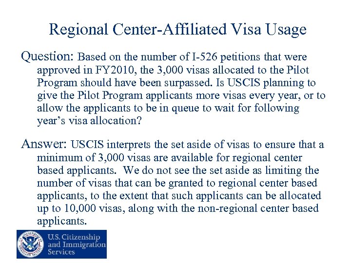 Regional Center-Affiliated Visa Usage Question: Based on the number of I-526 petitions that were